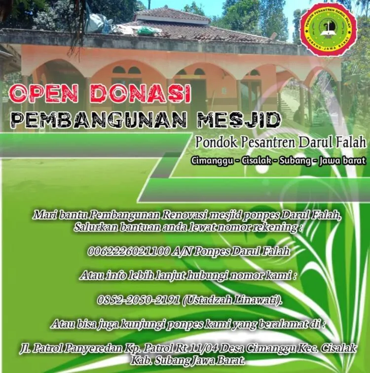Salurkan Bantuan Anda Untuk Pembangunan Mesjid Ponpes Darul Falah Cimanggu